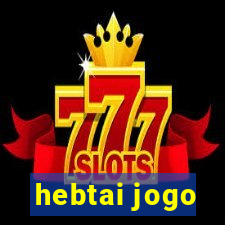 hebtai jogo